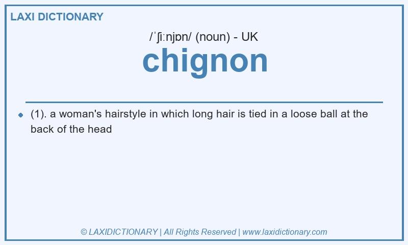 Definition chignon in British English
