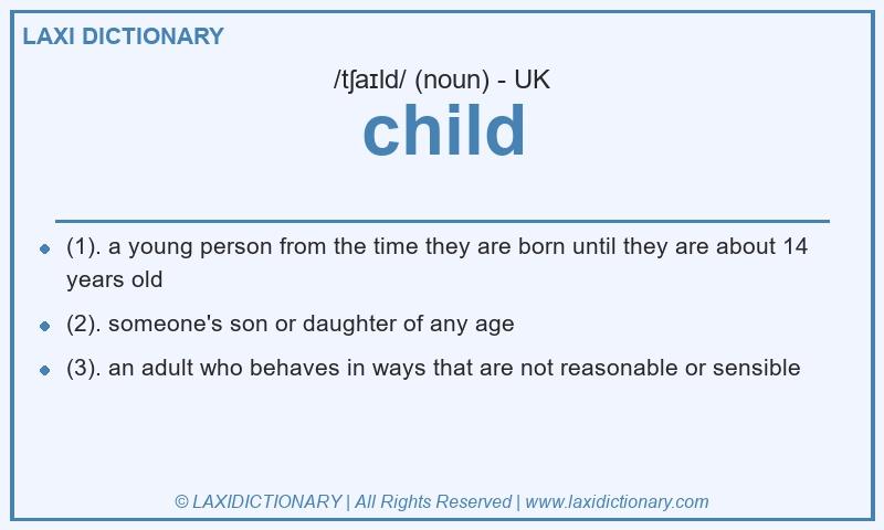 Definition child in British English
