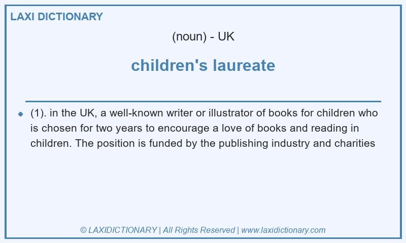 Definition children's laureate in British English