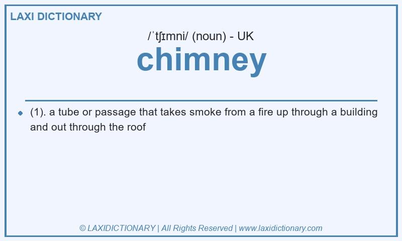 Definition chimney in British English
