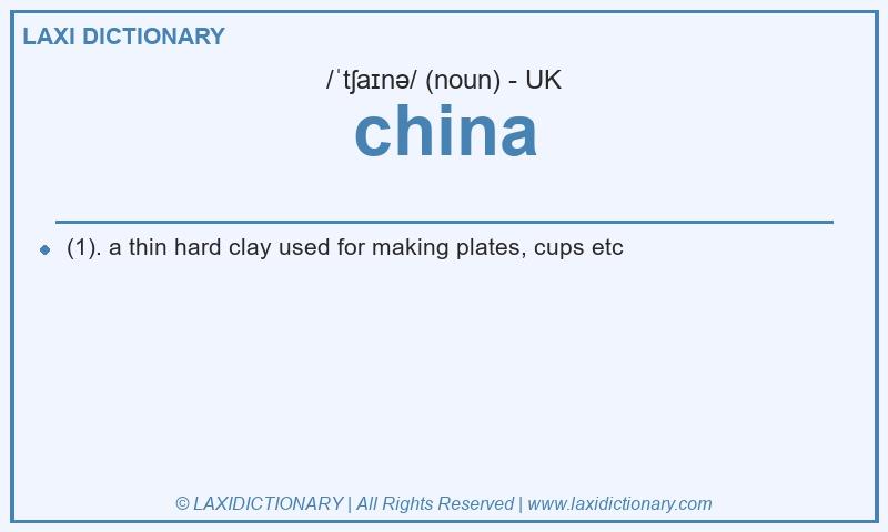 Definition china in British English