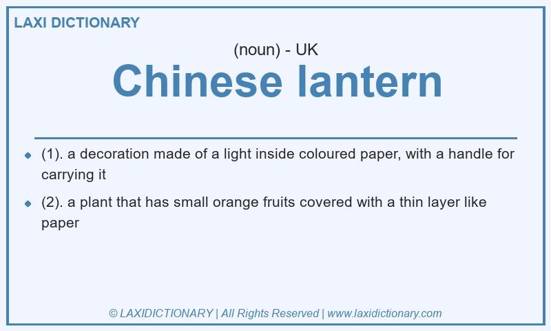 Definition Chinese lantern in British English