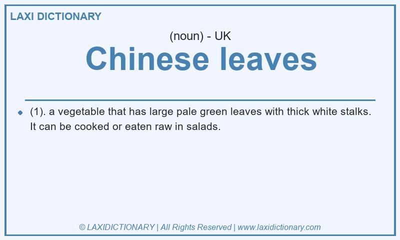 Definition Chinese leaves in British English