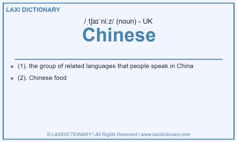 Definition Chinese in British English