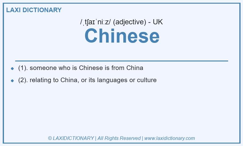 Definition Chinese in British English