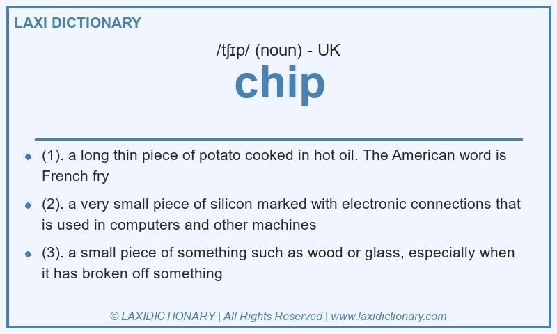 Definition chip in British English