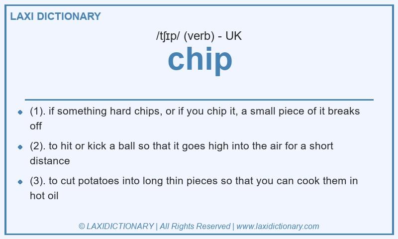 Definition chip in British English