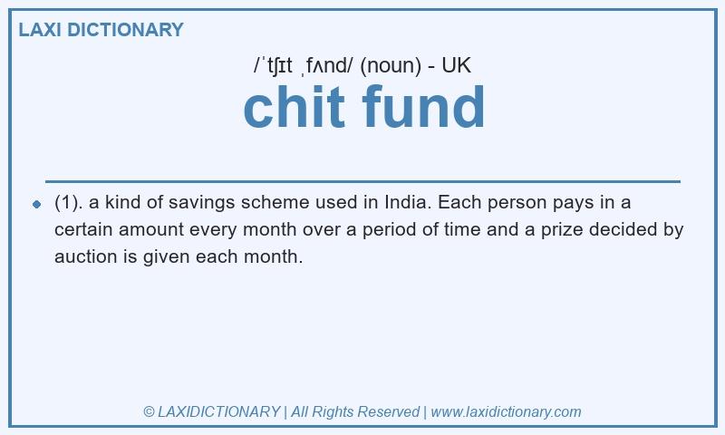 Definition chit fund in British English