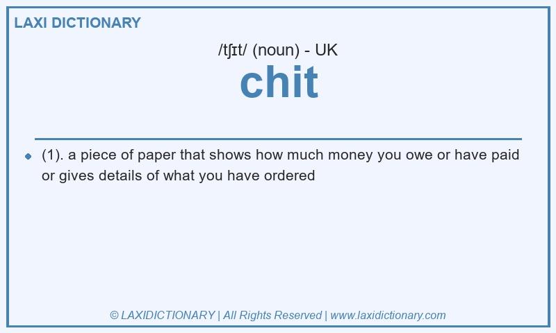 Definition chit in British English