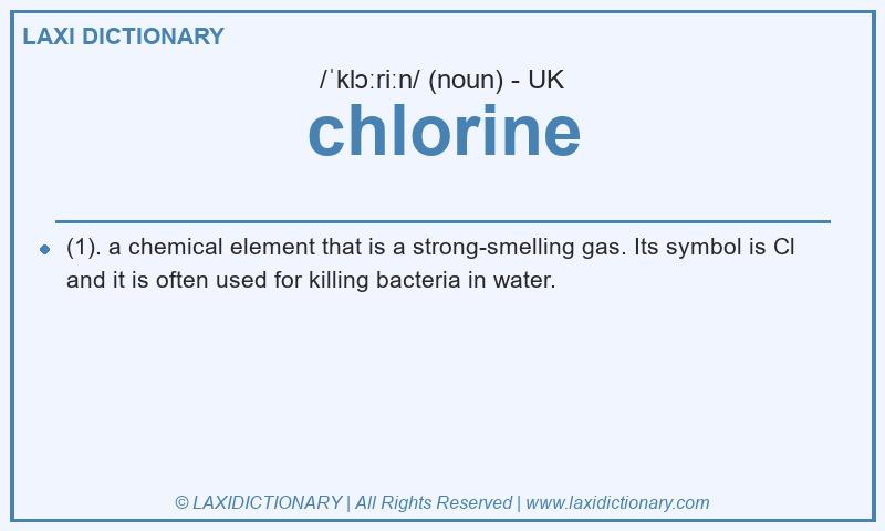 Definition chlorine in British English