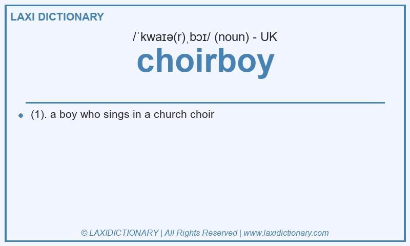 Definition choirboy in British English