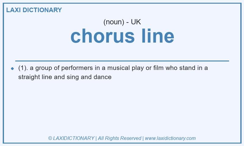 Definition chorus line in British English