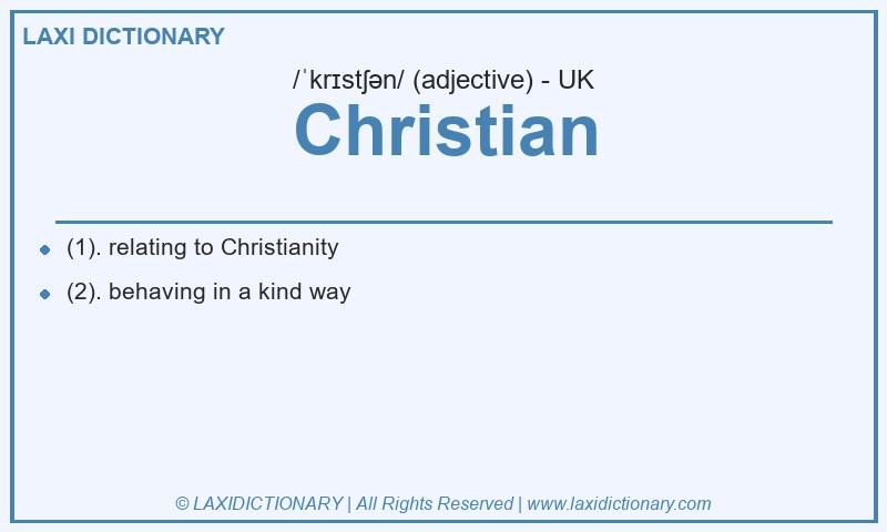 Definition Christian in British English