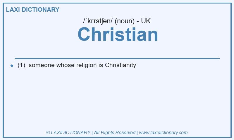 Definition Christian in British English