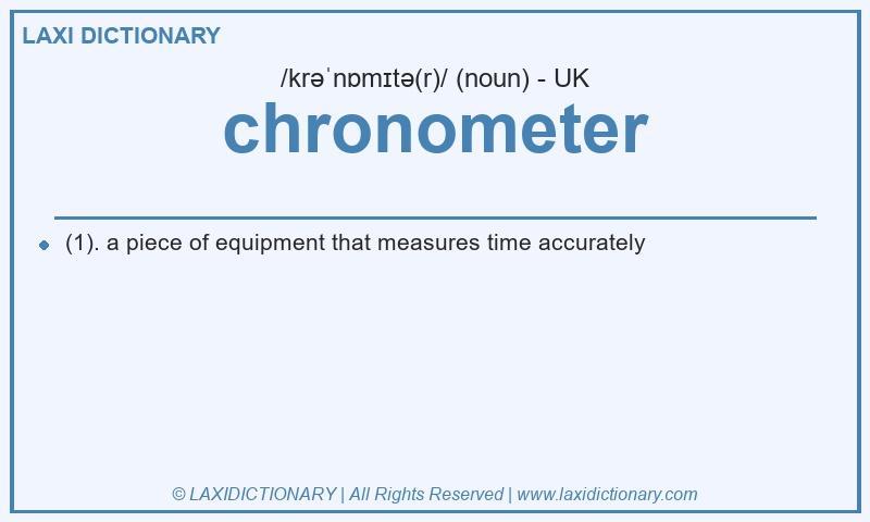 Definition chronometer in British English