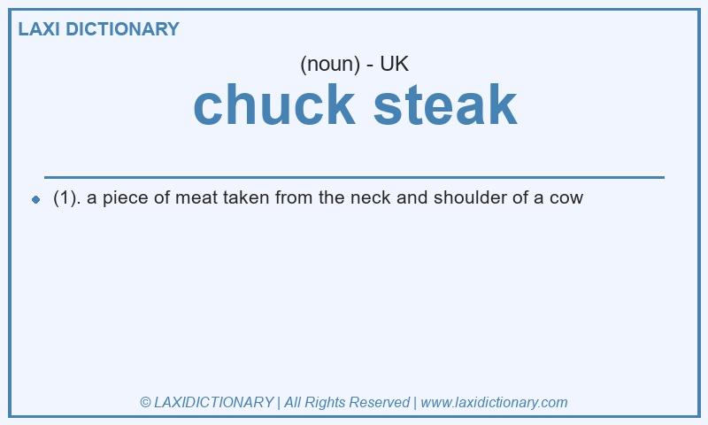 Definition chuck steak in British English