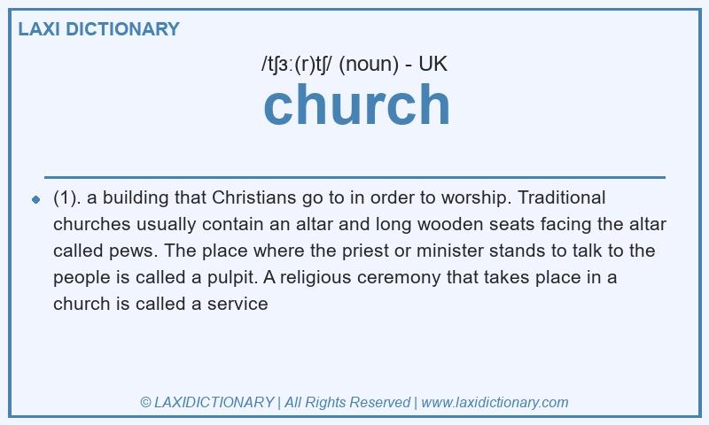 Definition church in British English