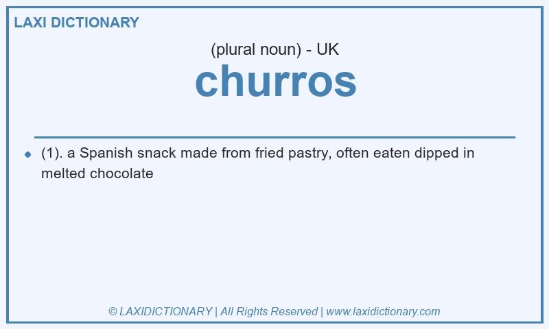 Definition churros in British English