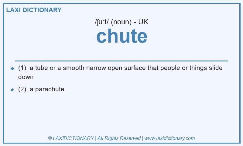 Definition chute in British English