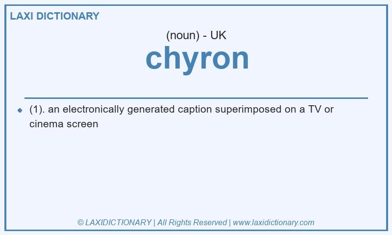 Definition chyron in British English