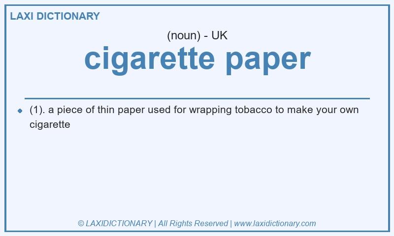Definition cigarette paper in British English