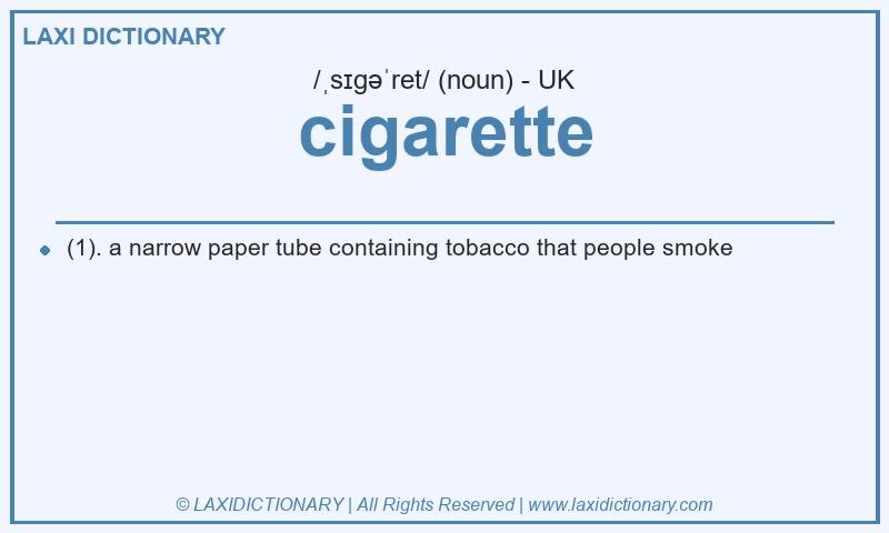 Definition cigarette in British English
