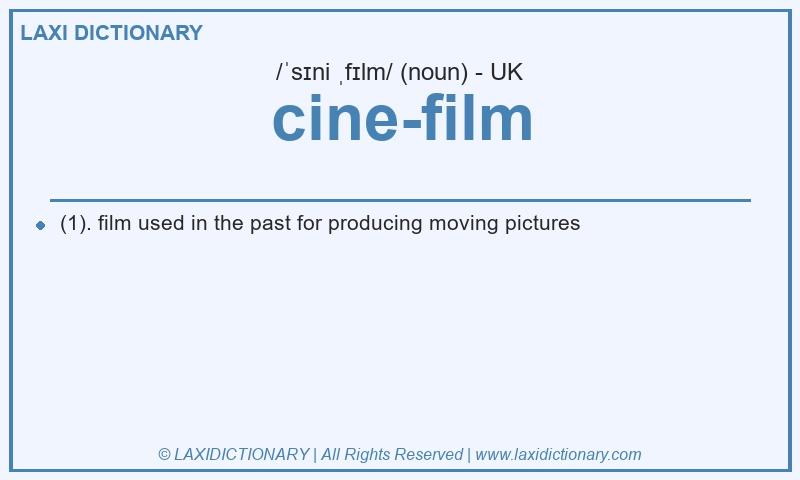 Definition cine-film in British English
