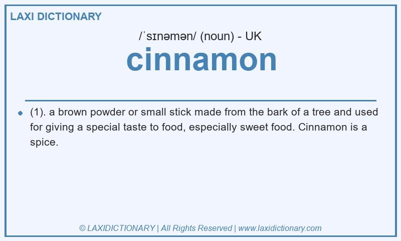 Definition cinnamon in British English