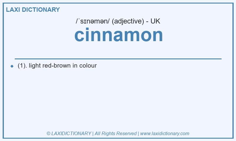 Definition cinnamon in British English