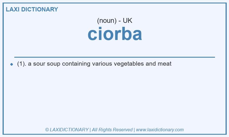 Definition ciorba in British English