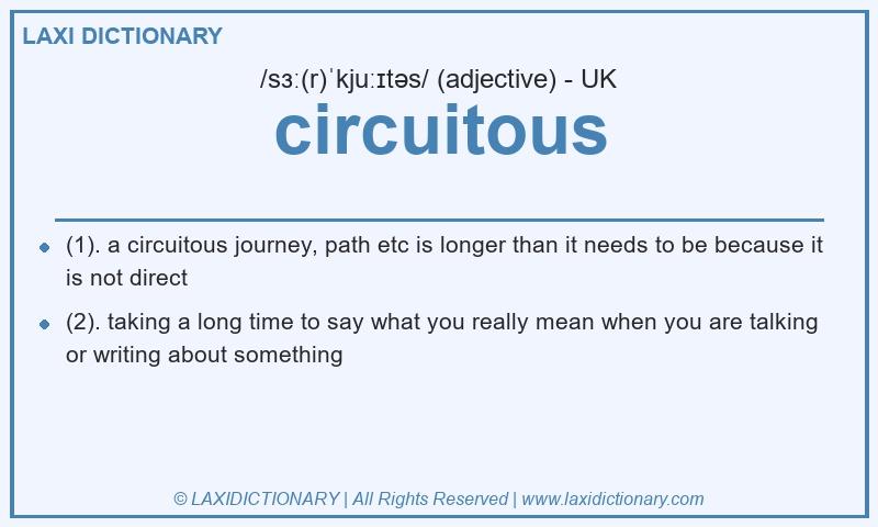 Definition circuitous in British English