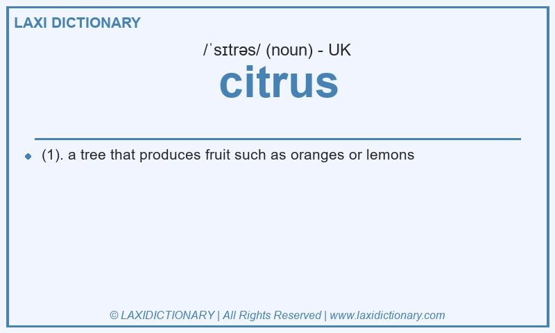 Definition citrus in British English