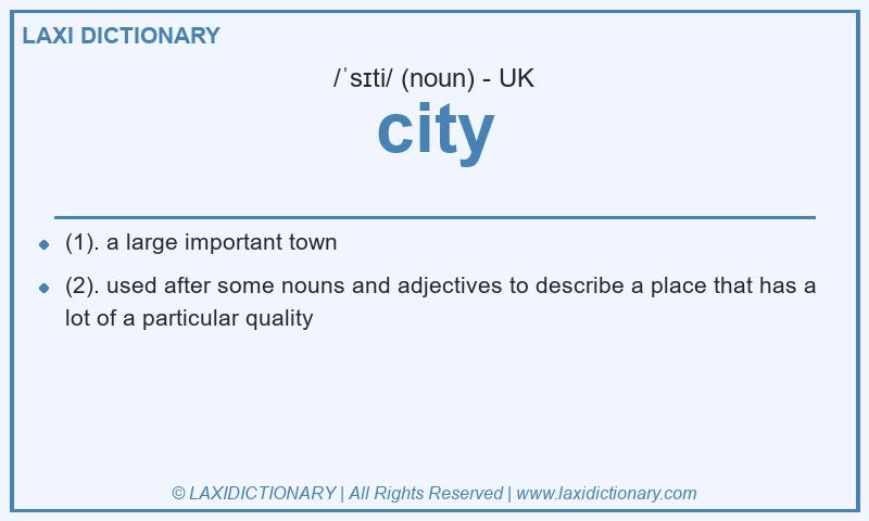 Definition city in British English