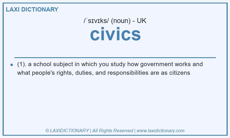 Definition civics in British English