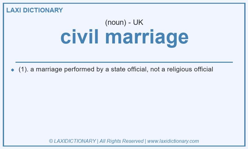 Definition civil marriage in British English