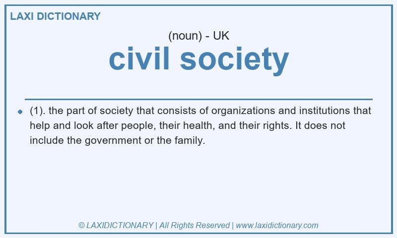 Definition civil society in British English