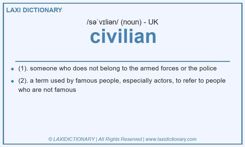 Definition civilian in British English