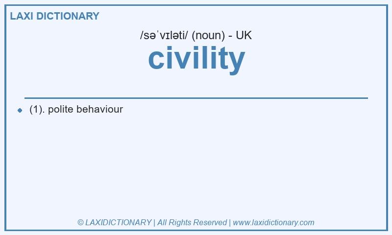 Definition civility in British English
