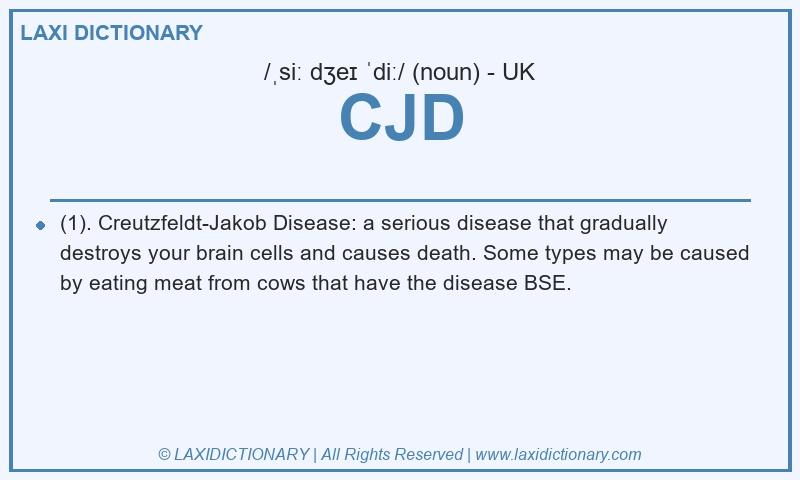 Definition CJD in British English
