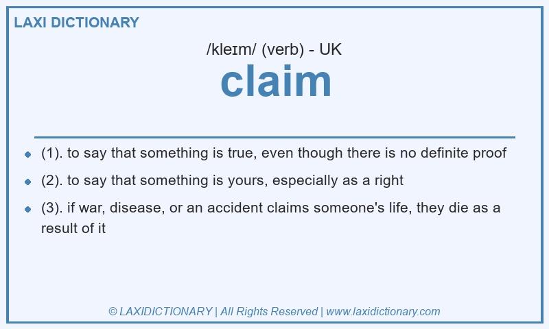 Definition claim in British English