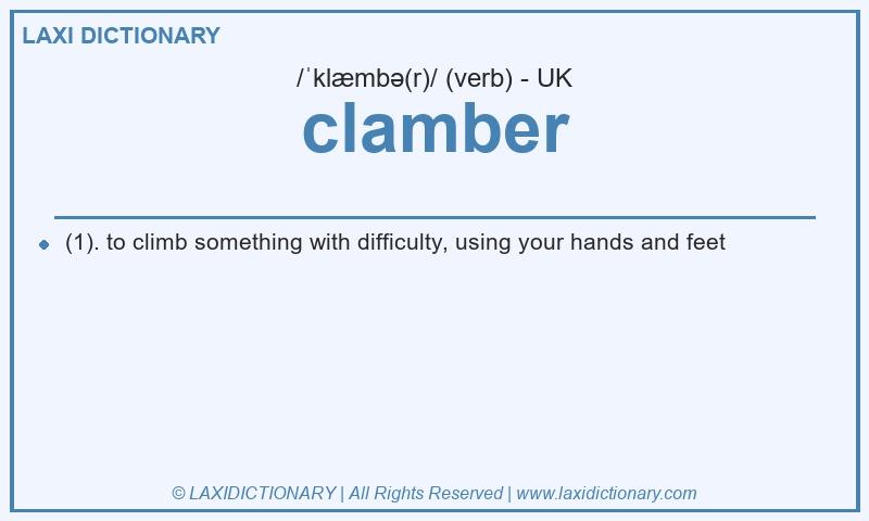 Definition clamber in British English