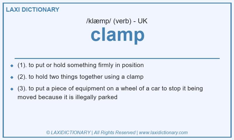 Definition clamp in British English