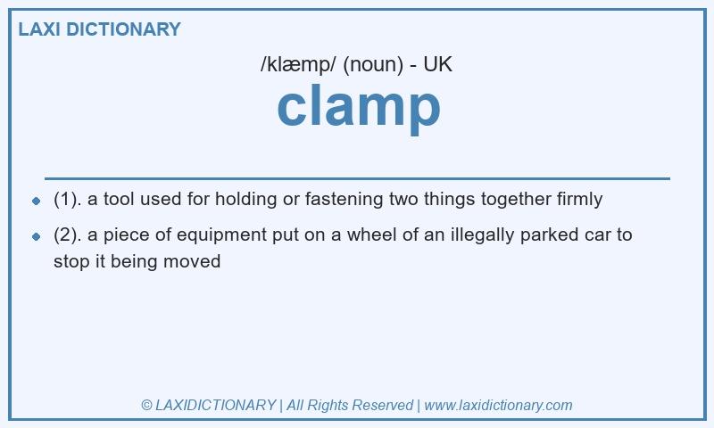 Definition clamp in British English