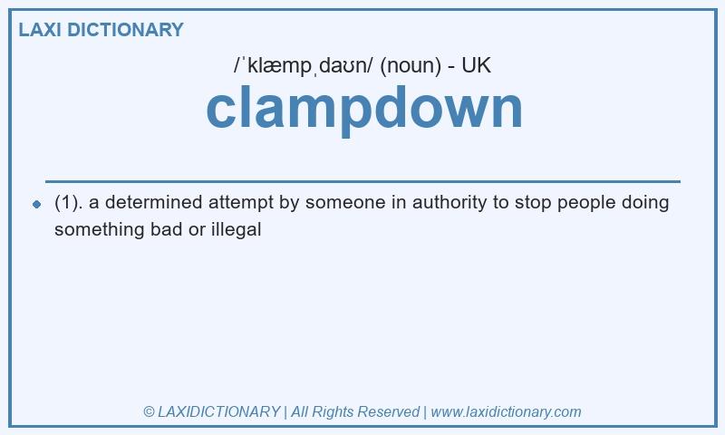 Definition clampdown in British English