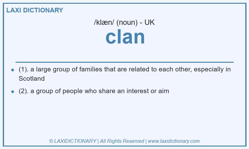 Definition clan in British English