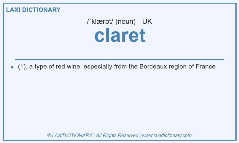 Definition claret in British English