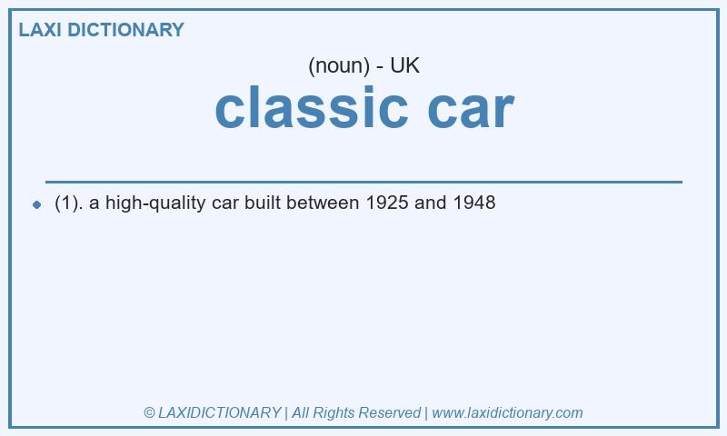 Definition classic car in British English