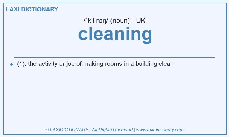 Definition cleaning in British English