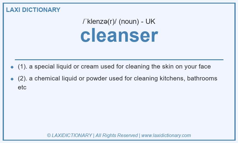 Definition cleanser in British English