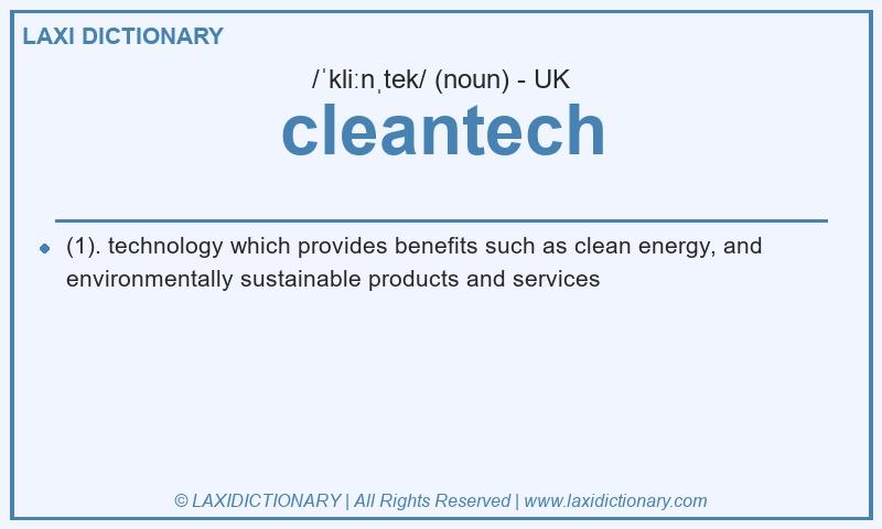 Definition cleantech in British English